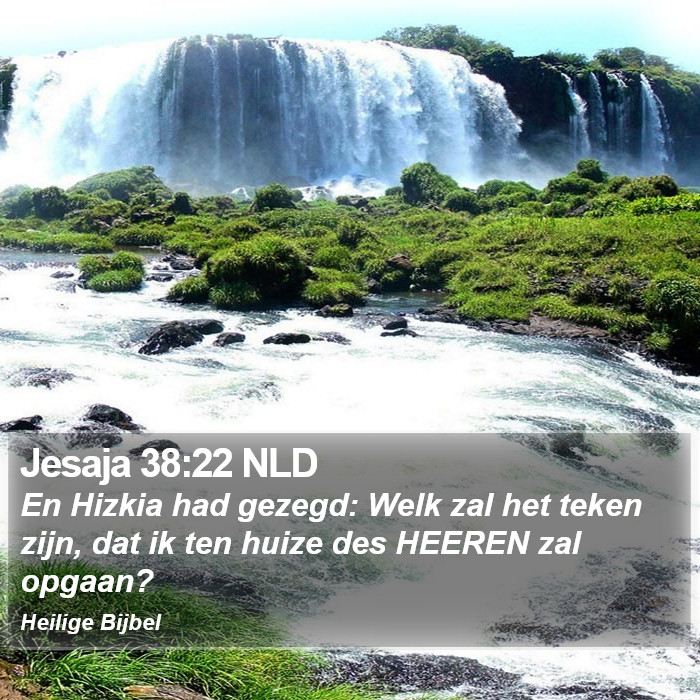 Jesaja 38:22 NLD Bible Study