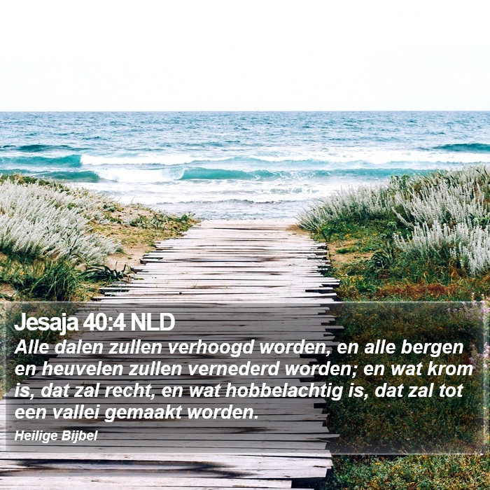 Jesaja 40:4 NLD Bible Study