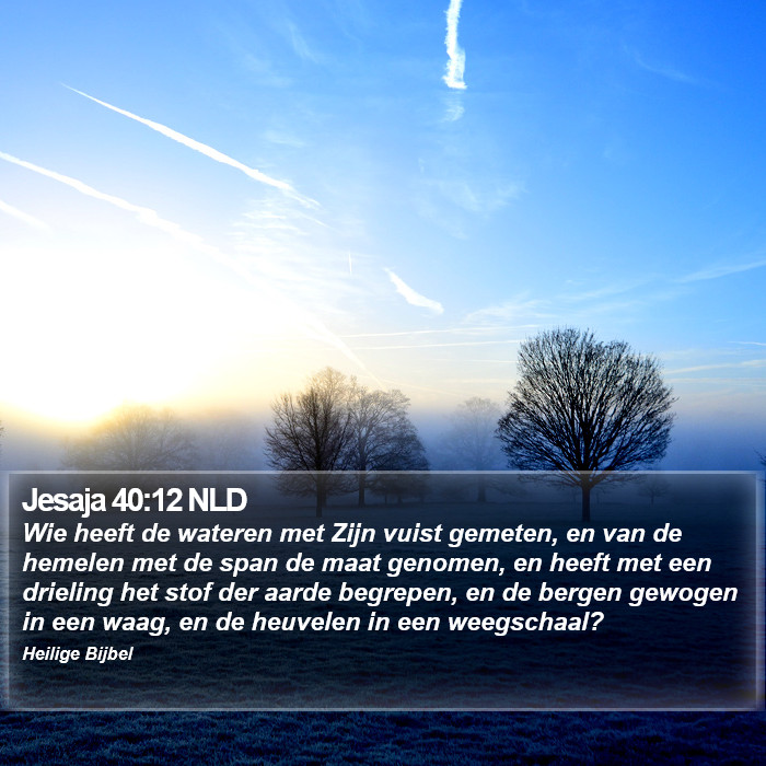 Jesaja 40:12 NLD Bible Study