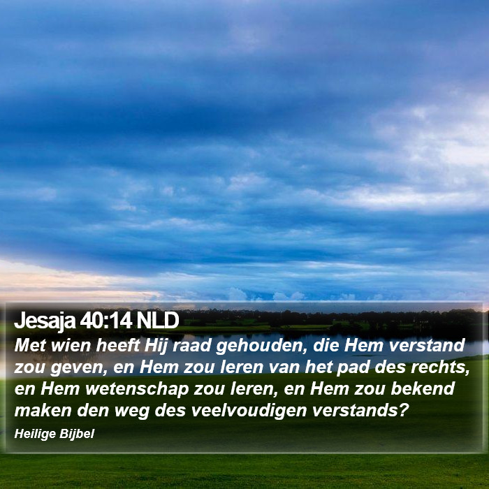 Jesaja 40:14 NLD Bible Study