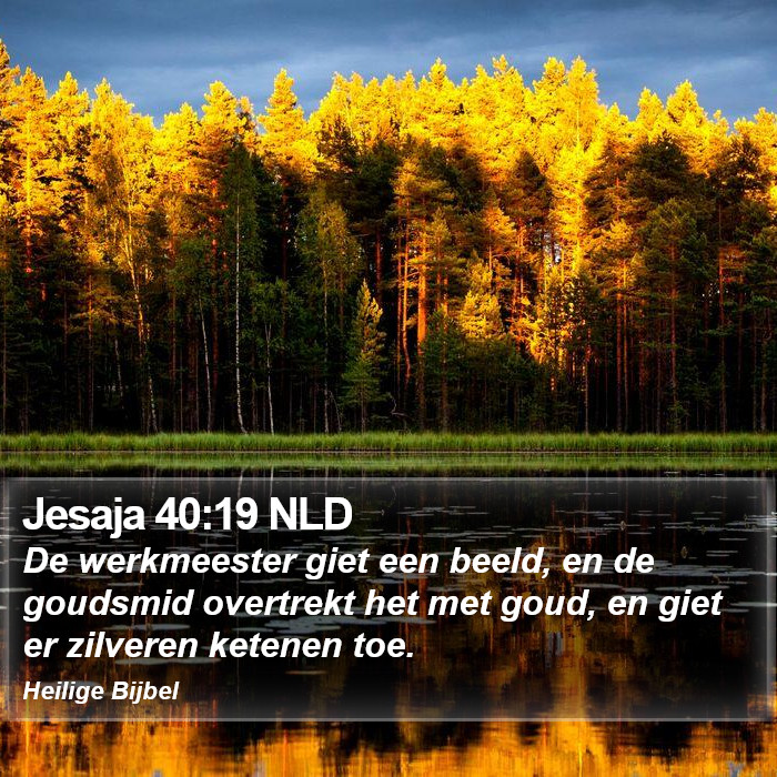 Jesaja 40:19 NLD Bible Study