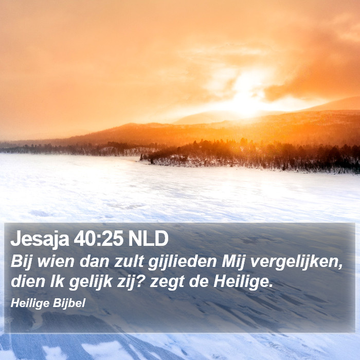 Jesaja 40:25 NLD Bible Study