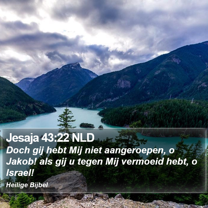 Jesaja 43:22 NLD Bible Study