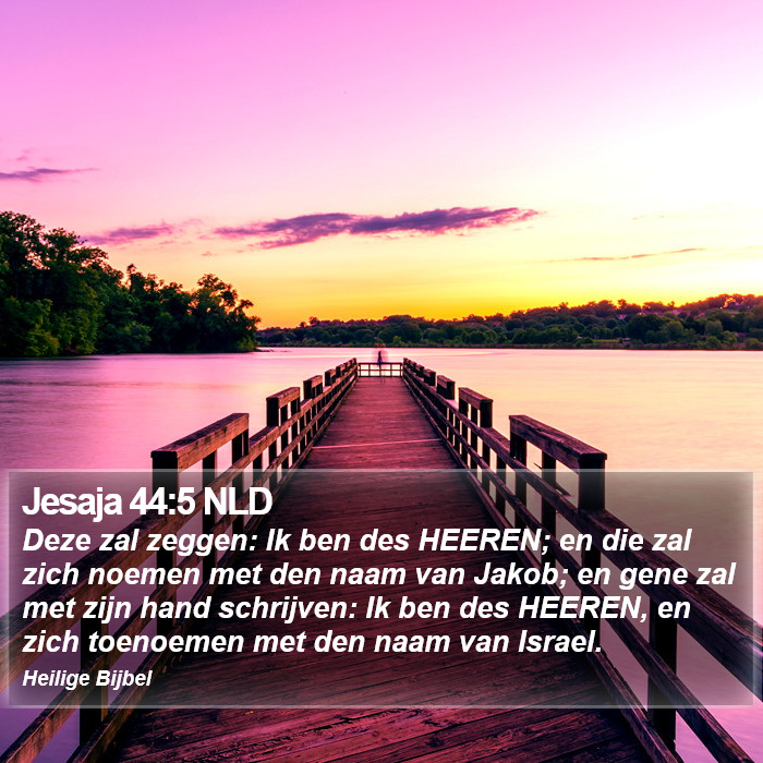 Jesaja 44:5 NLD Bible Study