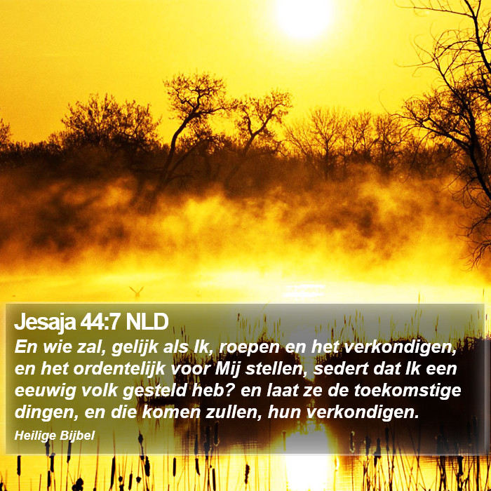 Jesaja 44:7 NLD Bible Study