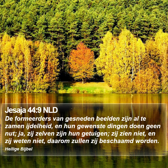 Jesaja 44:9 NLD Bible Study