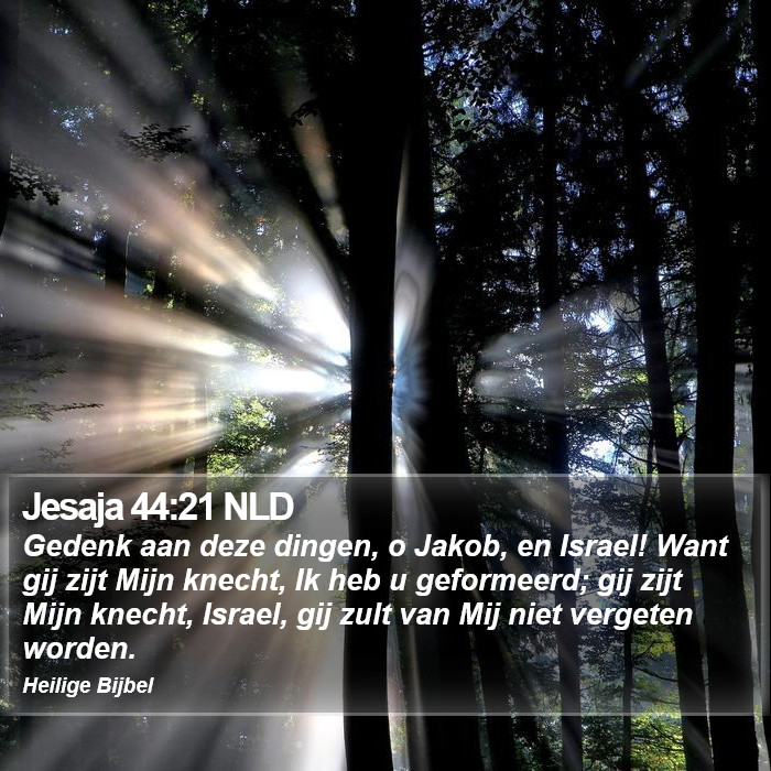 Jesaja 44:21 NLD Bible Study