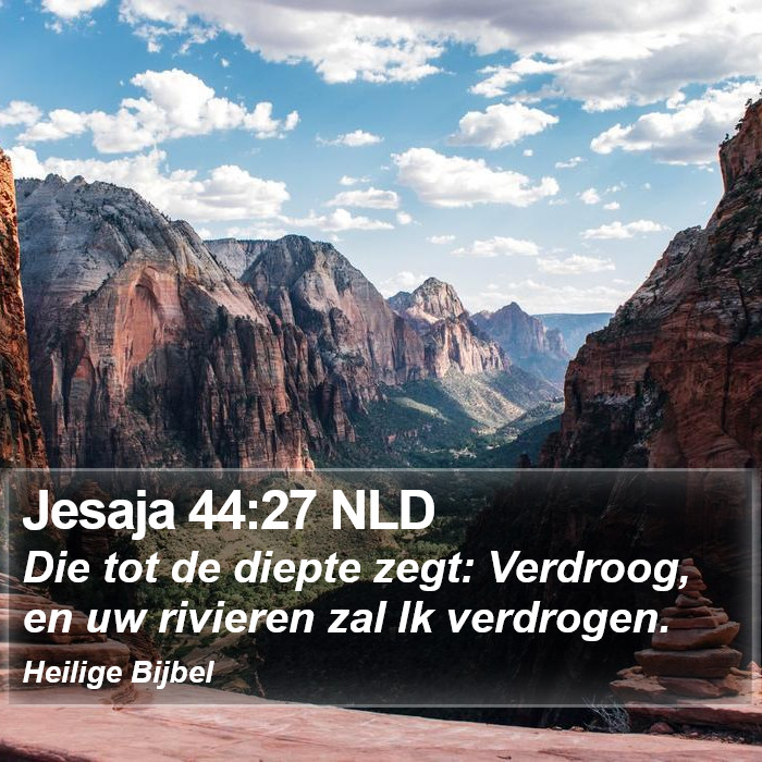 Jesaja 44:27 NLD Bible Study