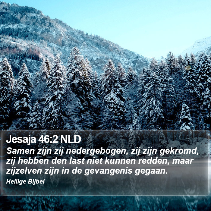 Jesaja 46:2 NLD Bible Study