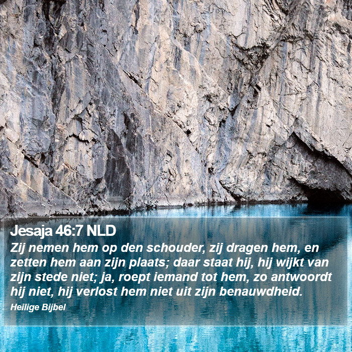 Jesaja 46:7 NLD Bible Study