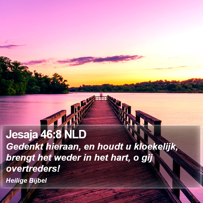 Jesaja 46:8 NLD Bible Study