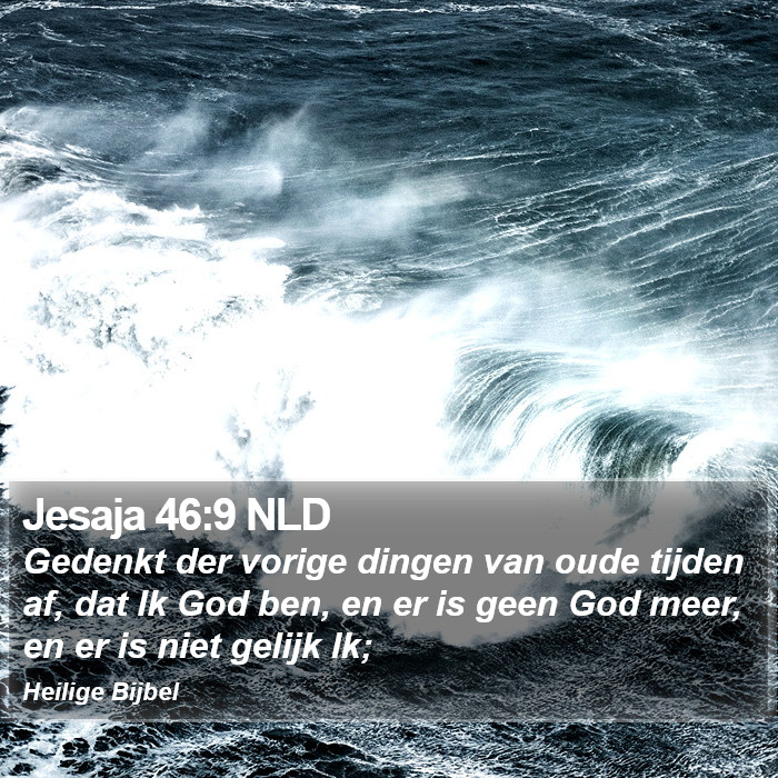 Jesaja 46:9 NLD Bible Study