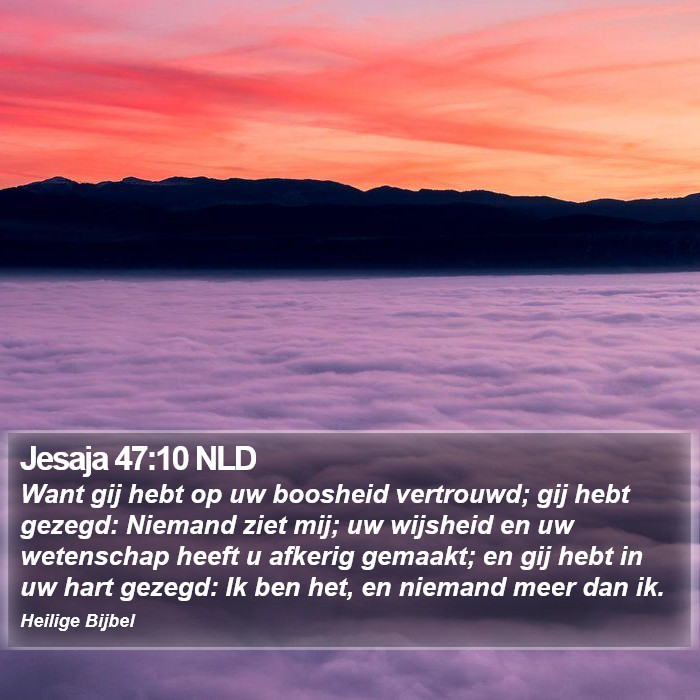 Jesaja 47:10 NLD Bible Study