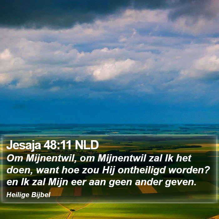 Jesaja 48:11 NLD Bible Study