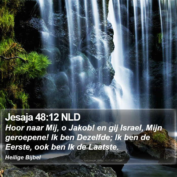 Jesaja 48:12 NLD Bible Study