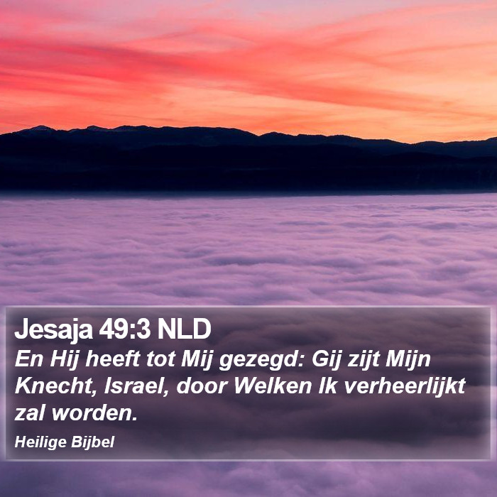 Jesaja 49:3 NLD Bible Study
