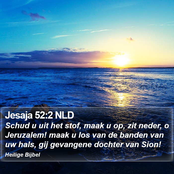 Jesaja 52:2 NLD Bible Study