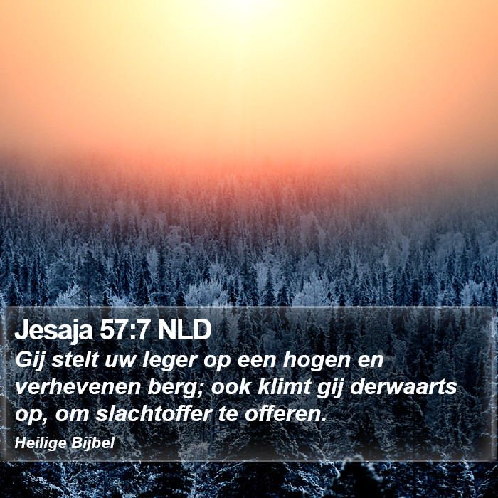 Jesaja 57:7 NLD Bible Study