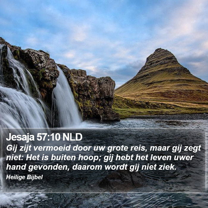 Jesaja 57:10 NLD Bible Study