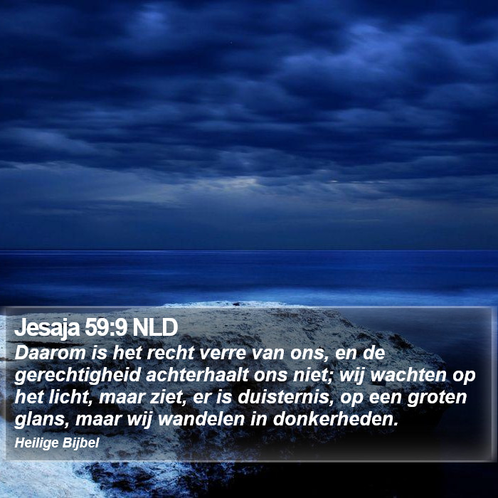 Jesaja 59:9 NLD Bible Study