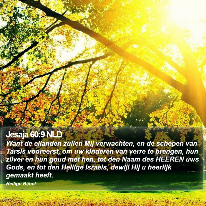 Jesaja 60:9 NLD Bible Study