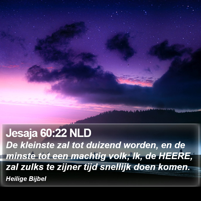 Jesaja 60:22 NLD Bible Study