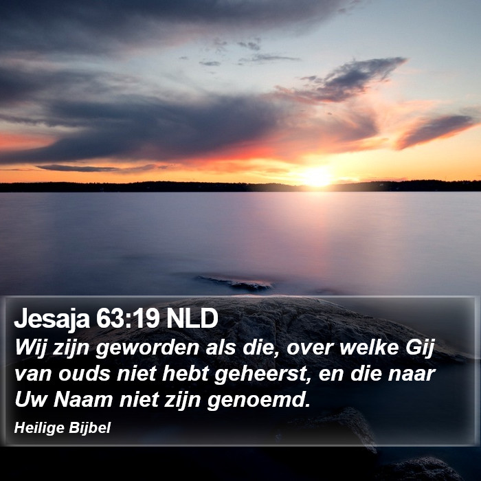 Jesaja 63:19 NLD Bible Study