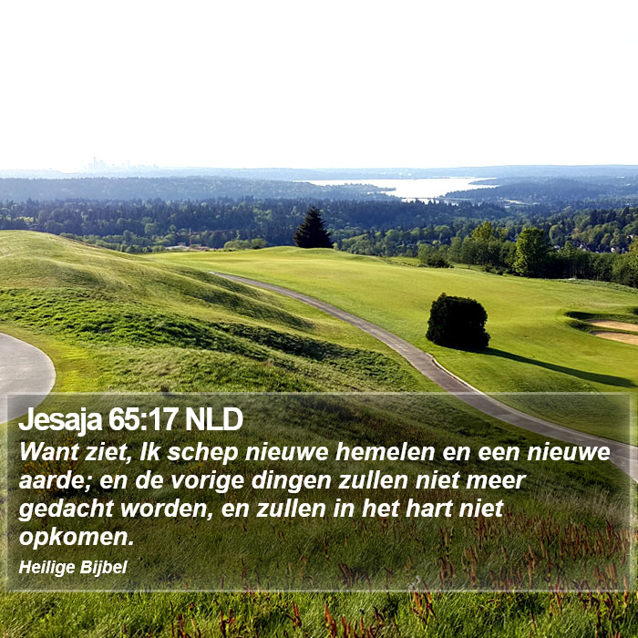Jesaja 65:17 NLD Bible Study
