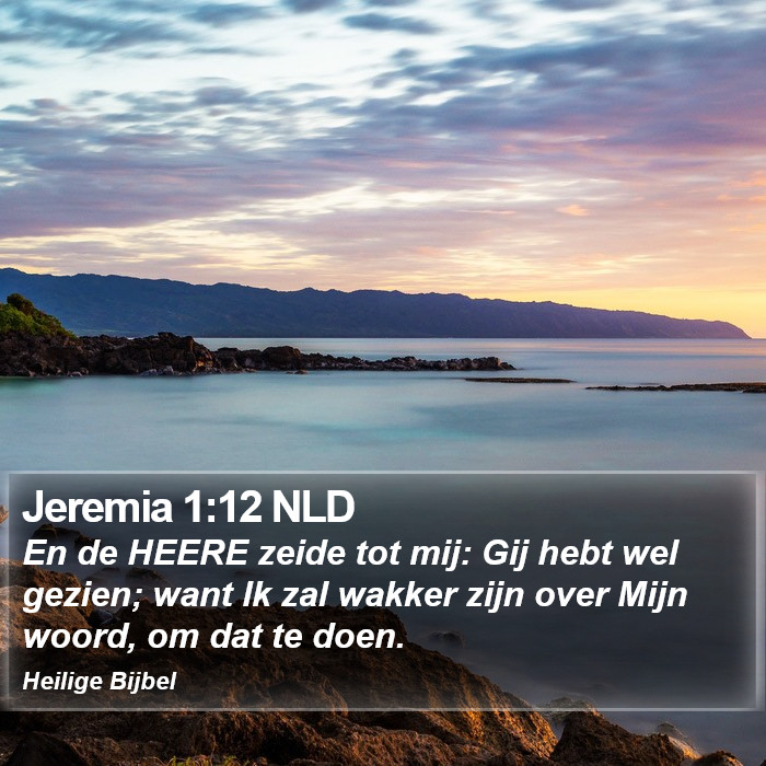 Jeremia 1:12 NLD Bible Study