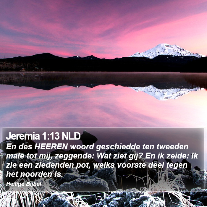 Jeremia 1:13 NLD Bible Study