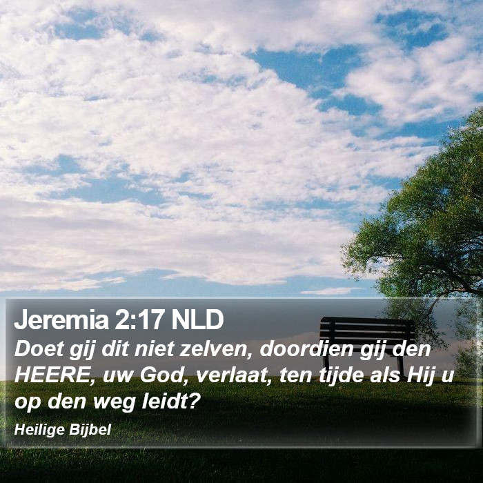 Jeremia 2:17 NLD Bible Study