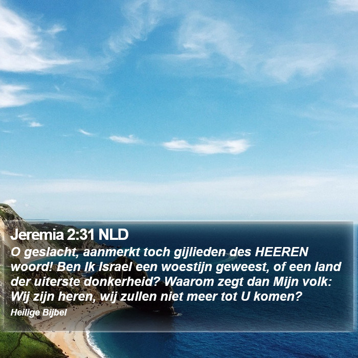 Jeremia 2:31 NLD Bible Study