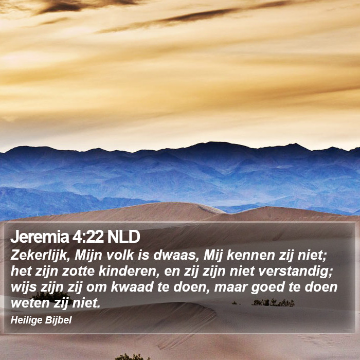 Jeremia 4:22 NLD Bible Study