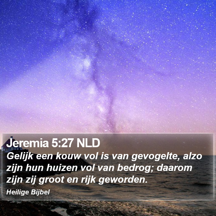 Jeremia 5:27 NLD Bible Study