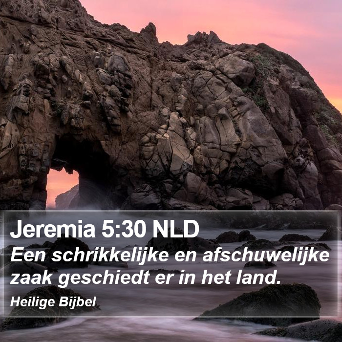 Jeremia 5:30 NLD Bible Study