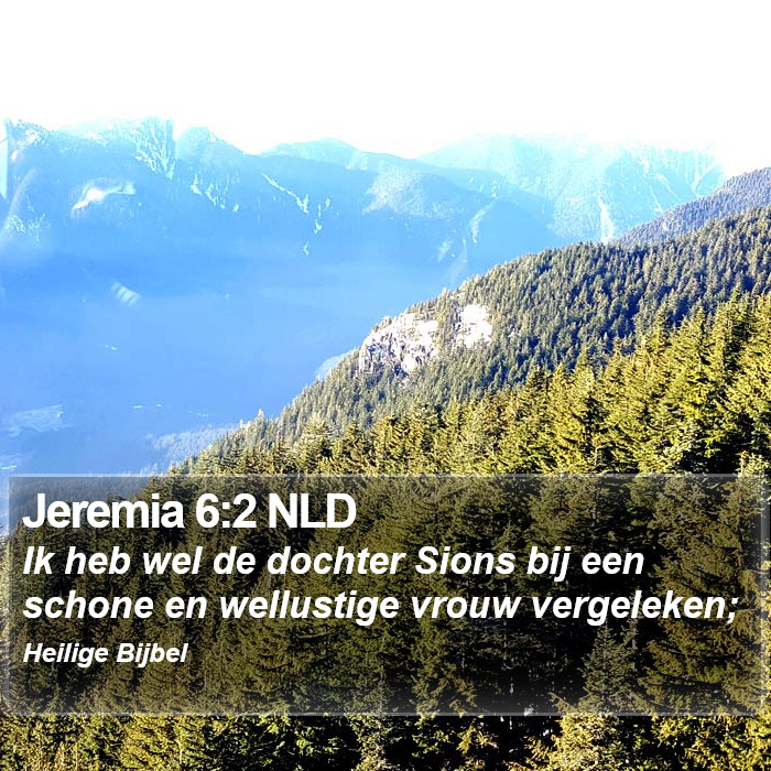 Jeremia 6:2 NLD Bible Study