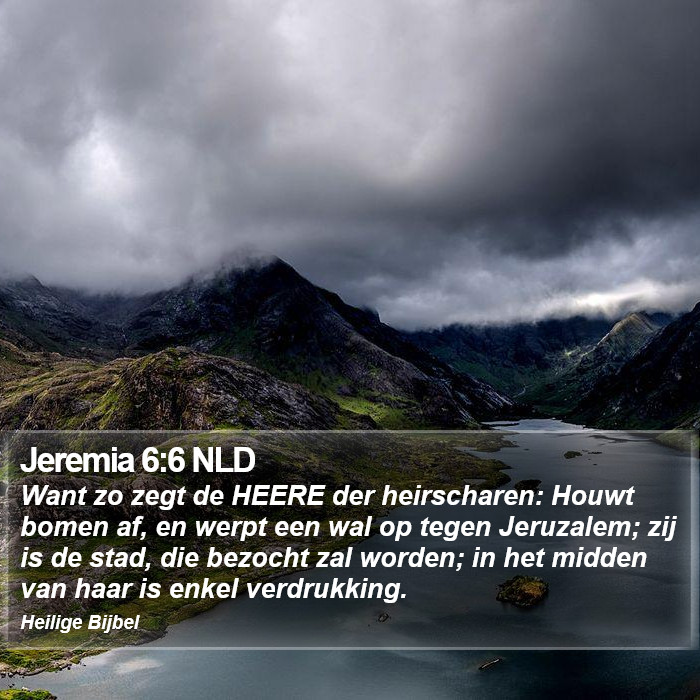 Jeremia 6:6 NLD Bible Study