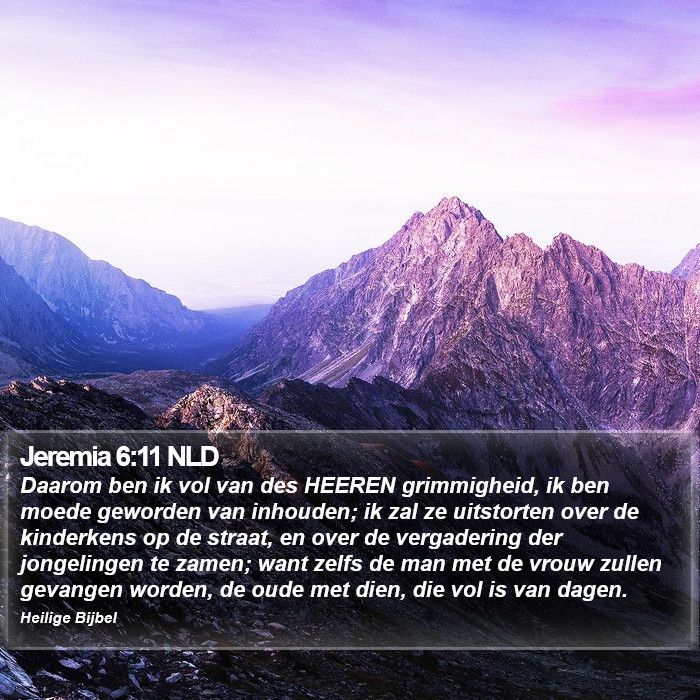 Jeremia 6:11 NLD Bible Study