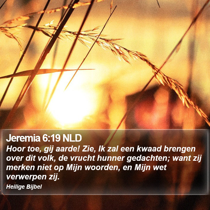 Jeremia 6:19 NLD Bible Study