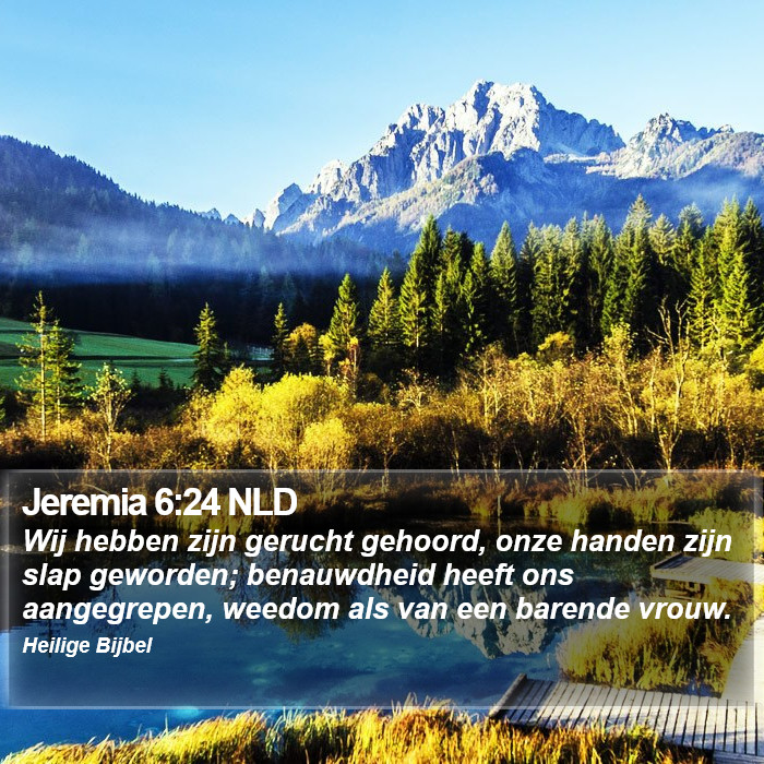 Jeremia 6:24 NLD Bible Study