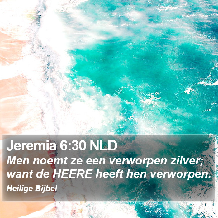 Jeremia 6:30 NLD Bible Study