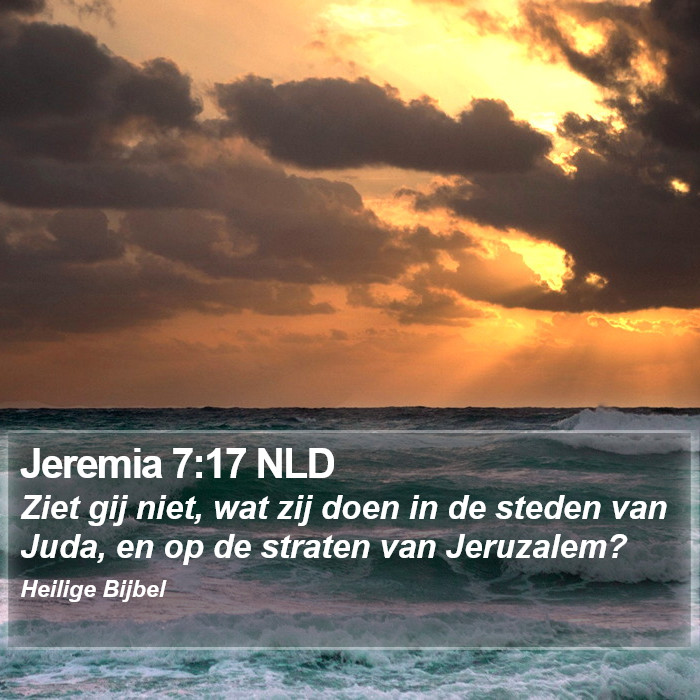 Jeremia 7:17 NLD Bible Study