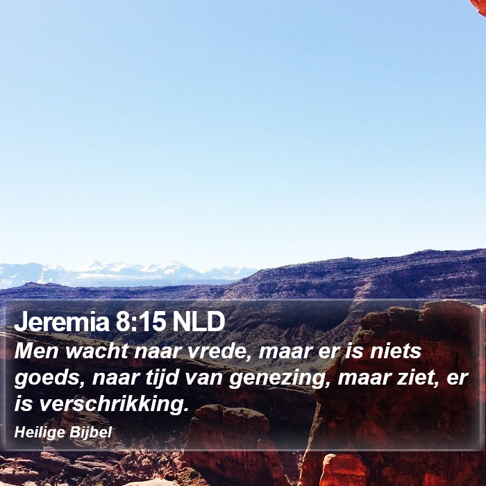 Jeremia 8:15 NLD Bible Study