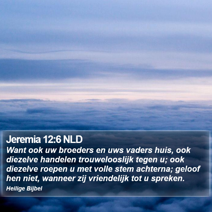 Jeremia 12:6 NLD Bible Study