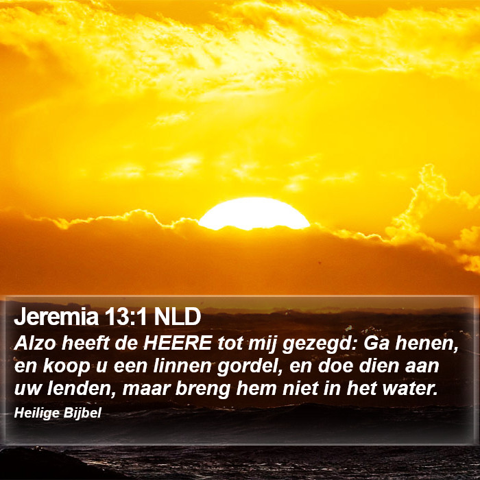 Jeremia 13:1 NLD Bible Study