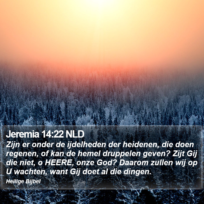 Jeremia 14:22 NLD Bible Study