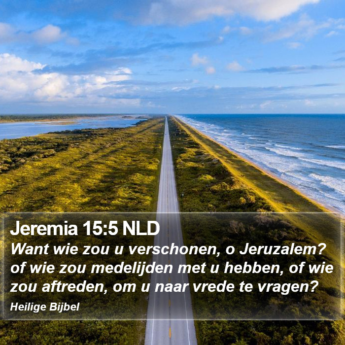 Jeremia 15:5 NLD Bible Study