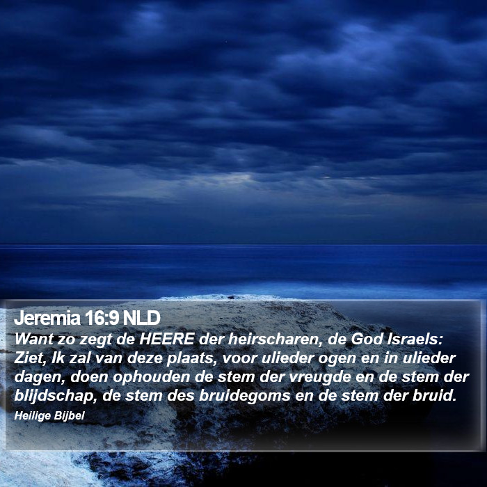 Jeremia 16:9 NLD Bible Study