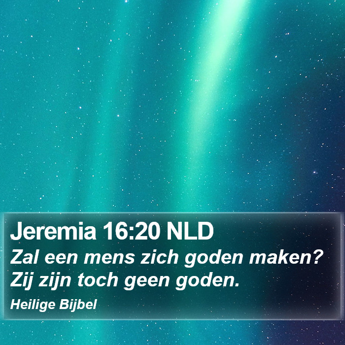 Jeremia 16:20 NLD Bible Study