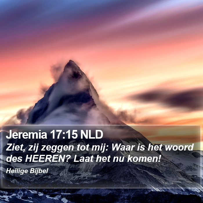 Jeremia 17:15 NLD Bible Study